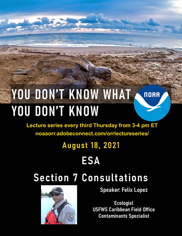 OR&R Lecture: Section 7 Consultations Of The Endangered Species Act ...